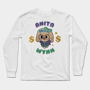 Anita Max Wynn Meme Retro Long Sleeve T-Shirt